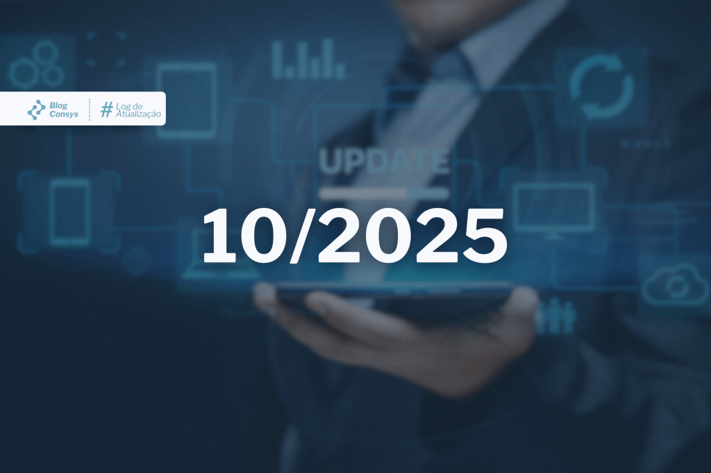 Log de atualização Consys | Outubro de 2025
